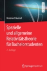 Spezielle Und Allgemeine Relativitatstheorie Fur Bachelorstudenten - Book