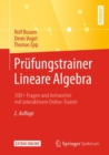 Prufungstrainer Lineare Algebra : 500+ Fragen Und Antworten Mit Interaktivem Online-Trainer - Book