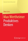 Max Wertheimer : Produktives Denken - Book