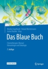 Das Blaue Buch : Chemotherapie-Manual Hamatologie Und Onkologie - Book