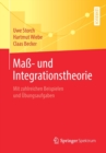 Maß- und Integrationstheorie : Mit zahlreichen Beispielen und Ubungsaufgaben - Book