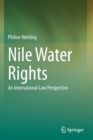 Nile Water Rights : An International Law Perspective - Book