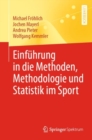Einfuhrung in die Methoden, Methodologie und Statistik im Sport - Book