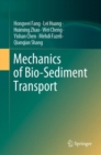 Mechanics of Bio-Sediment Transport - Book