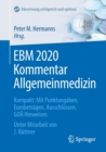 Ebm 2020 Kommentar Allgemeinmedizin : Kompakt: Mit Punktangaben, Eurobetragen, Ausschlussen, Goa Hinweisen - Book