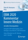 Ebm 2020 Kommentar Innere Medizin Mit Allen Schwerpunkten : Kompakt: Mit Punktangaben, Eurobetragen, Ausschlussen, Goa Hinweisen - Book