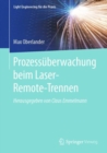 Prozessuberwachung Beim Laser-Remote-Trennen - Book