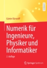 Numerik Fur Ingenieure, Physiker Und Informatiker - Book
