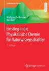 Einstieg in Die Physikalische Chemie Fur Naturwissenschaftler - Book