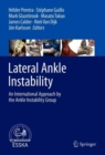 Lateral Ankle Instability : An International Approach by the Ankle Instability Group - Book