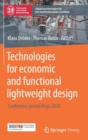Technologies for economic and functional lightweight design : Conference proceedings 2020 - Book