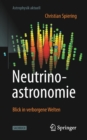 Neutrinoastronomie : Blick in Verborgene Welten - Book