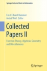 Collected Papers II : Function Theory, Algebraic Geometry and Miscellaneous - Book
