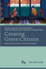 Creating Green Citizens : Bildung, Demokratie und der Klimawandel - Book