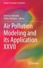 Air Pollution Modeling and its Application XXVII - Book