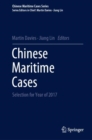 Chinese Maritime Cases : Selection for Year of 2017 - Book