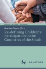 Re-defining Children’s Participation in the Countries of the South - Book