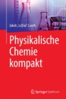 Physikalische Chemie kompakt - Book