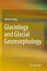 Glaciology and Glacial Geomorphology - Book