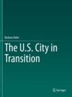 The U.S. City in Transition - Book