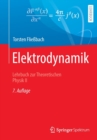 Elektrodynamik : Lehrbuch Zur Theoretischen Physik II - Book