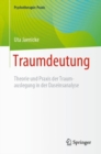 Traumdeutung : Theorie und Praxis der Traumauslegung in der Daseinsanalyse - Book