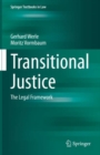 Transitional Justice : The Legal Framework - Book