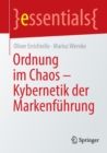 Ordnung im Chaos - Kybernetik der Markenfuhrung - Book