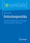 Antiosteoporotika : Strategien, Indikationen, Wirkungen, Nebenwirkungen, Monitoring - Book