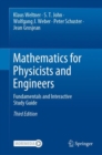 Mathematics for Physicists and Engineers : Fundamentals and Interactive Study Guide - Book