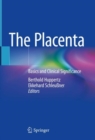The Placenta : Basics and Clinical Significance - Book