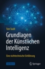 Grundlagen der Kunstlichen Intelligenz : Eine nichttechnische Einfuhrung - Book