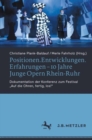 Positionen.Entwicklungen.Erfahrungen – 10 Jahre Junge Opern Rhein-Ruhr : Dokumentation der Konferenz zum Festival „Auf die Ohren, fertig, los!“ - Book