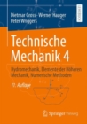 Technische Mechanik 4 : Hydromechanik, Elemente der Hoheren Mechanik, Numerische Methoden - Book