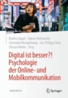 Digital ist besser?! Psychologie der Online- und Mobilkommunikation - Book