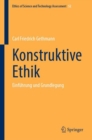 Konstruktive Ethik : Einfuhrung und Grundlegung - Book