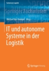 IT und autonome Systeme in der Logistik - Book