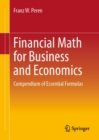 Financial Math for Business and Economics : Compendium of Essential Formulas - eBook