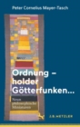 Ordnung – holder Gotterfunken… : Neun philosophische Miniaturen - Book