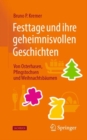 Festtage und ihre geheimnisvollen Geschichten: Von Osterhasen, Pfingstochsen und Weihnachtsbaumen - Book