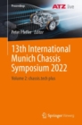 13th International Munich Chassis Symposium 2022 : Volume 2: chassis.tech plus - Book