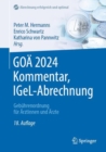 GOA 2024 Kommentar, IGeL-Abrechnung : Gebuhrenordnung fur Arztinnen und Arzte - Book