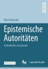 Epistemische Autoritaten : Individuelle und plurale - Book