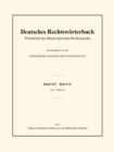 Deutsches Rechtsworterbuch : Worterbuch der alteren deutschen Rechtssprache. Band XIV, Heft 9/10 – Tor – Trittrecht - Book