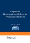Allgemeine Betriebswirtschaftslehre in Programmierter Form - Book