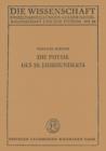 Die Physik Des 20. Jahrhunderts : Einfuhrung in Den Gedankeninhalt Der Modernen Physik - Book