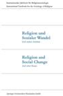 Religion Und Sozialer Wandel Und Andere Arbeiten / Religion and Social Change and Other Essays - Book