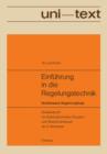 Einfuhrung in Die Regelungstechnik : Nichtlineare Regelvorgange. Studienbuch Fur Elektrotechniker, Physiker Und Maschinenbauer AB 6. Semester - Book