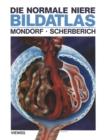 Die Normale Niere Bildatlas - Book