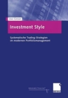 Investment Style : Systematische Trading-Strategien im modernen Portfoliomanagement - Book